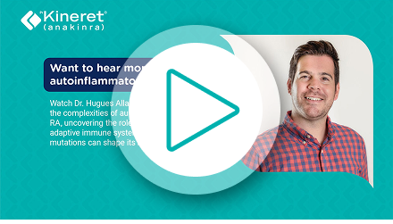 Want to hear more about autoinflammatory RA?